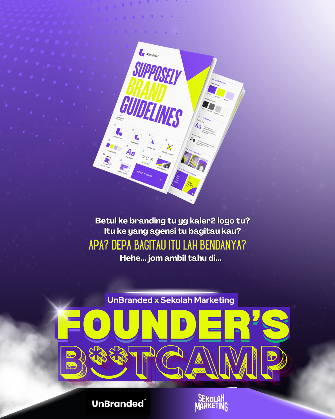 Founder's Bootcamp | UnBranded x Sekolah Marketing