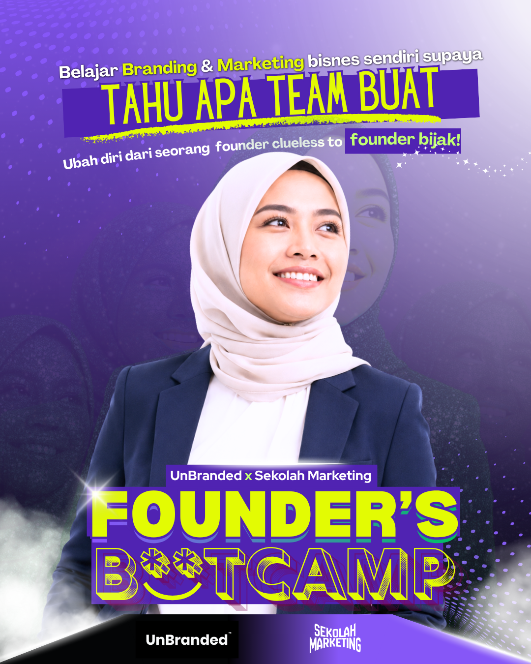 Founder's Bootcamp | UnBranded x Sekolah Marketing