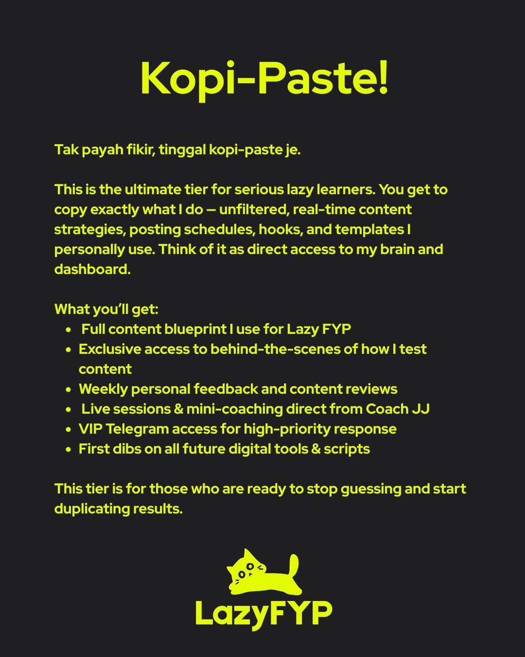 Coaching: Lazy FYP Method